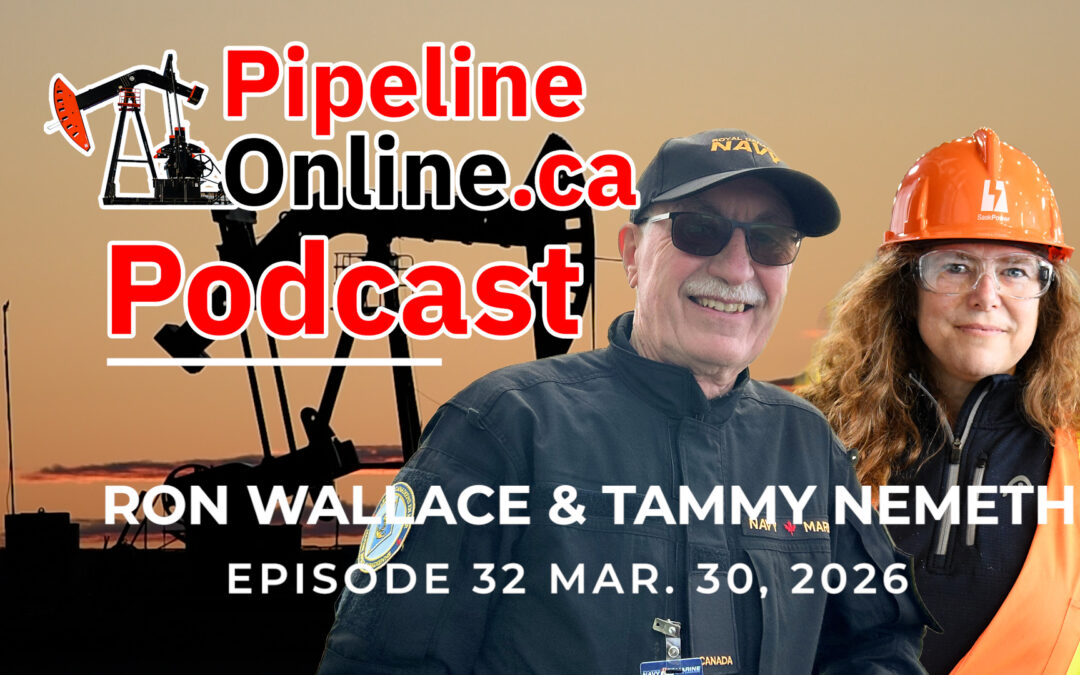 Pipeline Online Podcast, Ep. 32: Ron Wallace & Tammy Nemeth, on “decarbonizing” Canada’s oil & gas